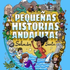 Pequeñas historias andaluzas